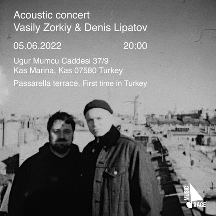 Vasiliy Zorkiy & Denis Lipatov. Acoustic Concert