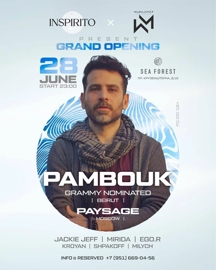 PAMBOUK / Grand Opening at SEA FOREST