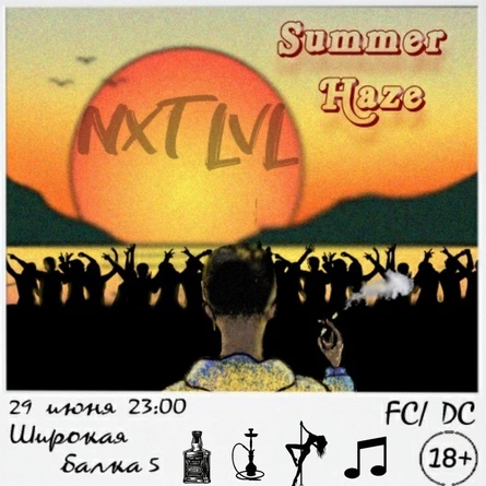 NXTLVL SUMMER HAZE 29.06