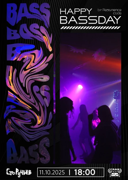 HAPPY BASSDAY by Resonance code