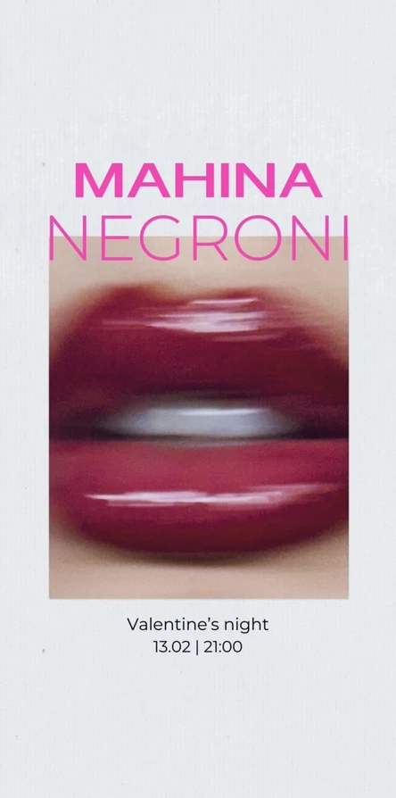 NEGRONI | MAHINA Valentine's night